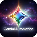 Automation for Google Gemini