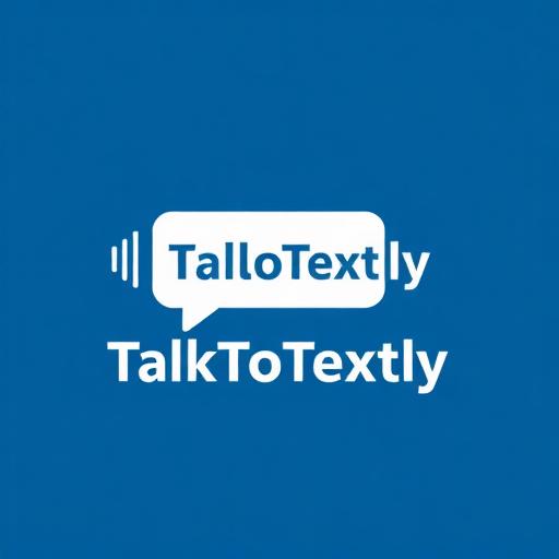 TalkToTextly